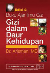Image of Buku Ajar Ilmu Gizi : Gizi Dalam Daur Kehidupan